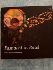 Awesome Collector Book Of Fasnacht In Basel - Carnival Switzerland 2003 edition picture