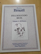 Dilermando Reis The Great Guitarist Of Brazil Volume #1 Guitar Book,10 Pieces  picture