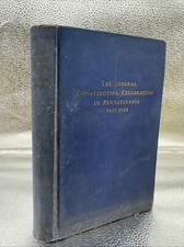 The Federal Constitution Celebration in Pennsylvania 1937-1938 picture