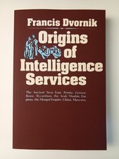 Origins of Intelligence Services by Francis Dvornik PB picture