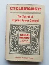 Cyclomancy The Secret of Psychic Power Control Frank Rudolph Young HC 2nd Print picture