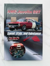 AMC Javelin SST: Speed, Style, and Substance (The American motors corporation) picture