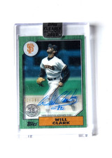 2022 Topps Clearly Authentic Autographs - 1987 Topps Autographs Will Clark #/99 picture