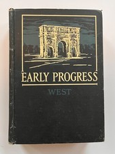 The Story of Man's Early Progress - Willis Mason West - 1931 - Hardcover - Fair picture
