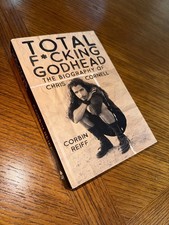 Total F*cking Godhead : The Biography of Chris Cornell by Corbin Reiff (2020,... picture