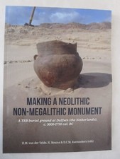 Making a Neolithic non-megalithic monument: A TRB burial ground at Dalfsen (the  picture