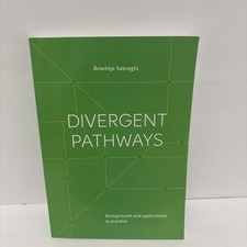 Divergent Pathways Backgrounds and Applications in Practice picture