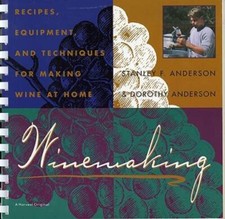 Winemaking: Recipes, Equipment, and Techniques for Making Wine at Home - GOOD picture