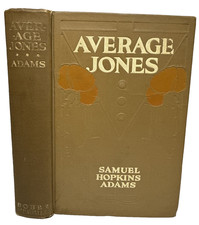 RARE Average Jones Samuel Hopkins Adams 1911 1st ED Antique Book Illus picture