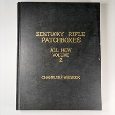 RARE 1992 Kentucky Rifle Patchboxes: All New Volume 2, Chandler & Whisker, 1st picture