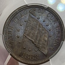 1863 civil war token The Flag Of Our Union/Fuld 207-409a PCGS TONER UNC DETAILS picture