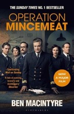 Operation Mincemeat: The True Spy Story that Changed the Course  picture