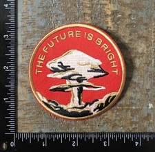 THE FUTURE IS BRIGHT Mushroom Cloud Nuke War Doomsday Embroidered Iron-On Patch picture