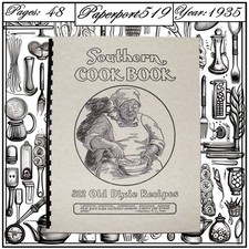 1935 The Southern cook book of fine old recipes 322 Old Dixie Recipes 48 Pages picture