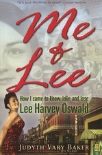 Me and Lee : How I Came to Know, Lo..., Judyth Vary Bak picture