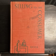 RARE 1938 Selling to the Consumer Edward Reich Vintage Art Deco Business HC picture