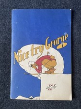 WARREN MILLER Nice Try George 1946 Softcover SIGNED Ski Illustrations Scarce picture