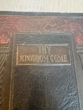 Thy Kingdom Come  1924 Book Embossed  Gold Gilded Watchtower Jehovah III picture