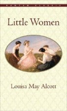 Little Women (Bantam Classics) - Paperback By Alcott, Louisa May - GOOD picture