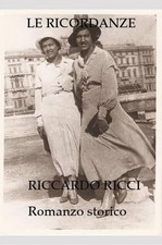LE Ricordanze by Riccardo Ricci (Italian) Paperback Book picture