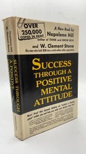 Success Through a Positive Mental Attitude Napoleon Hill and W. Clement Stone... picture