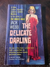 The Delicate Darling by Jack Webb (Signet 1st Print, 1960) ACCEPTABLE-GOOD picture