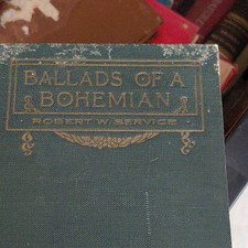 Robert W. Service Ballads of a Bohemian Barse & Hopkins 1921 Illustrated picture