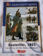Austerlitz, 1805: The Battle of the Three Emperors (Re-Enactment Series) picture