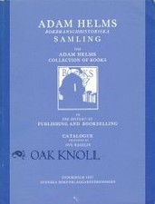 Ove Hagelin / ADAM HELMS BOKBRANSCHHISTORISKA THE ADAM HELMS COLLECTION 1987 picture