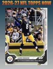 💥2026 Topps Now NFL #50💥 AARON RODGERS 3rd All Time TD - Steelers- Presale picture