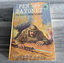 Vintage 1962 Pen and Bayonet Story of Joyce Kilmer Hardcover 1st Edition WWI picture