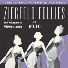 Original Cast by Ziegfeld Follies of 1936 / O.B.C. (CD, 2001) picture