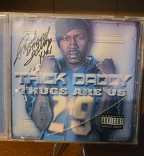 TRICK DADDY Autograph Autographed Signed Signature  THUGS ARE US (cd Case Only) picture