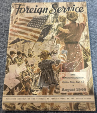Vintage Foreign Service Magazine August 1946 Vol 33 #11 47th National Encampment picture