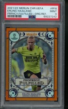 2021-22 Merlin Chrome UCL Erling Haaland Prophecy Fulfilled Orange /25 PSA picture