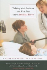 Talking with Patients and Families about Medical Error: A Guide for Educatio... picture