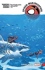 Spider-Man/Deadpool Vol. 5 : Arms Race Paperback picture
