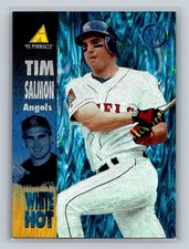 1995 Pinnacle - White Hot Tim Salmon #WH19 picture