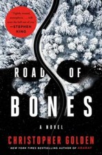 Road of Bones - Paperback By Golden, Christopher - GOOD picture