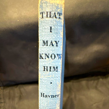 Vance Havner That I May Know Him Hardcover Fleming H. Revell 1938 Christianity picture
