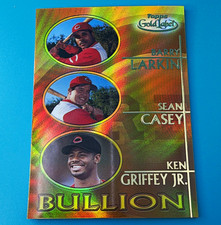 Topps 2000 Gold Label Bullion Griffey Jr/Larkin/Casey Reds #B8 Insert picture