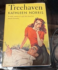Treehaven by Kathleen Norris HC/DJ 1946 Vintage Romance Novel Triangle Books picture