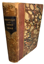 Antique 1839 Leather Victorian Ornate Book CHRONICLES of LONDON BRIDGE T Richard picture