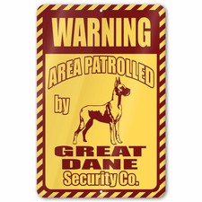 Great Dane Area Patrolled Aluminum Sign picture