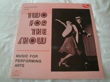 Hoctor Records presents Two For The Show VINYL LP ALBUM MUSIC FOR PERFORMING ART picture