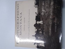 Photographing Montana, 1894-1928 by Donna M. Lucey - Hardcover - GOOD picture