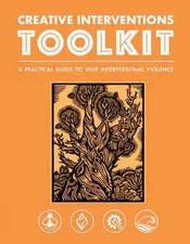Creative Interventions Toolkit, Creative Interventions picture