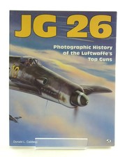 Jg 26: Photographic History of the Luftwaffe's Top Guns picture