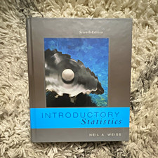 Neil A. Weiss Introductory Statistics 7th Ed Hardcover 2004 Pearson picture