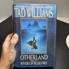 Otherland Vol. 2: River of Blue Fire -Tad Williams (1st Edition 1st Printing HC) picture